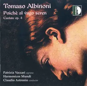 Tomaso Albinoni - Poichè al vago seren - Cantate op.4