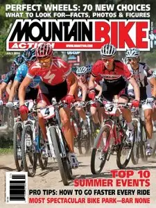 Mountain Bike Action - July 2010