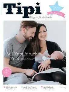 Tipi. Magazin für die Familie - Frühling 2017