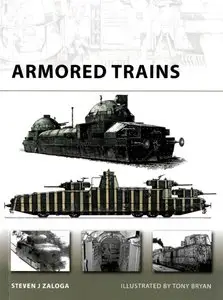 Armored Trains (Osprey New Vanguard 140)