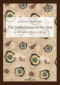 The Little Qanun of Ibn Sina: A Little Model of the Great Qanun