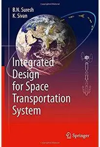 Integrated Design for Space Transportation System [Repost]