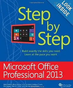 Microsoft Office Professional 2013 Step by Step 