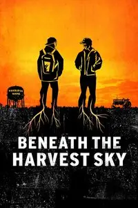 Beneath the Harvest Sky (2013)