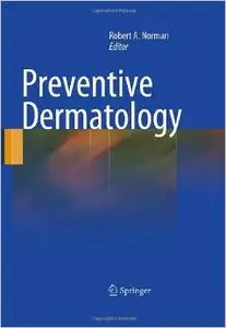 Preventive Dermatology (Repost)