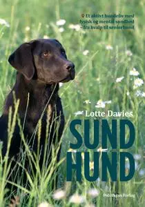 «Sund Hund» by Lotte Davies