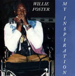 Willie Foster - 4 Disc (1979 - 2001)