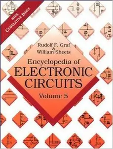 Encyclopedia of Electronic Circuits Volume 5 (repost)
