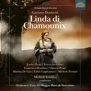 Orchestre du Mai Musical Florentin - Donizetti- Linda di Chamounix, A. 62 (2021) [Official Digital Download 24/96]