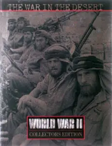 The War in the Desert (Time-Life World War II Series)