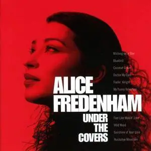 Alice Fredenham - Under the Covers (2017)
