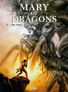 Mary Of Dragons T5 The Four (2013)