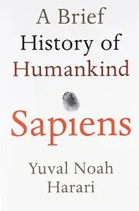 Sapiens: A Brief History of Humankind (Repost)