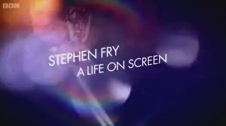 BBC - Stephen Fry: A Life on Screen (2015)