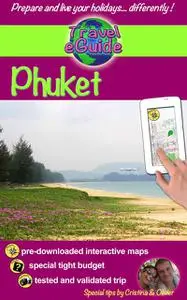 «Travel eGuide: Phuket» by Cristina Rebiere, Olivier Rebiere