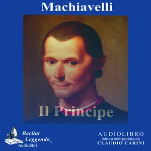 «Il Principe» by Niccolò Machiavelli