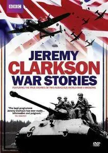 BBC - Jeremy Clarkson: War Stories (2012)