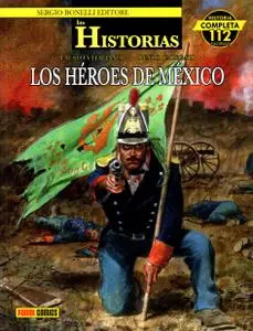 Las Historias 7. Los Héroes de México