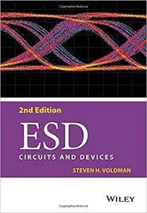 ESD: Circuits and Devices, 2nd edition