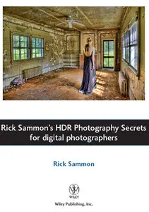 Rick Sammon's HDR Secrets for Digital Photographers (Repost)