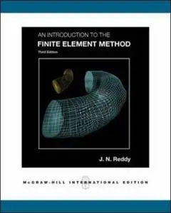 An Introduction to the Finite Element Method, 3rd Edition