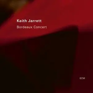 Keith Jarrett - Bordeaux Concert (Live) (2022) [Official Digital Download]