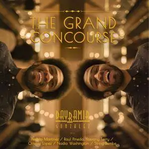 Dayramir Gonzalez - The Grand Concourse (2018)