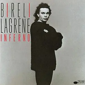 Bireli Lagrene - Inferno (1987/2019)