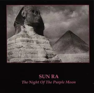 Sun Ra - The Night of the Purple Moon (1970) [Reissue 2007]