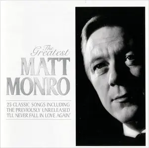 Matt Monro - The Greatest (2010)