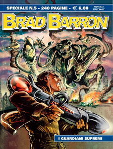 Brad Barron Speciale - Volume 5 - I Guardiani Supremi