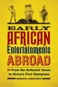 Early African Entertainments Abroad