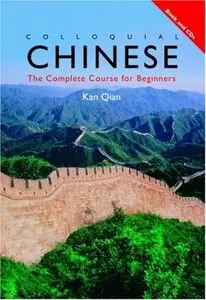 Colloquial Chinese: The Complete Course for Beginners