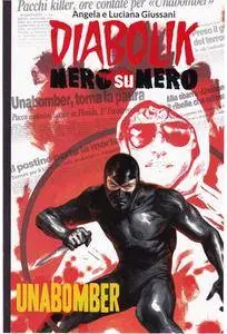 Diabolik Nero su Nero - Volume 40 -  Unabomber (2015)