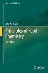 Principles of Food Chemistry, 3rd edition (Repost)