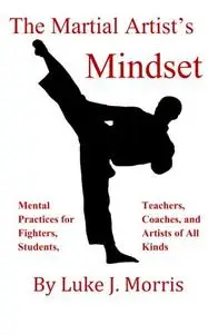 The Martial Artist's Mindset