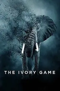 The Ivory Game (2016)