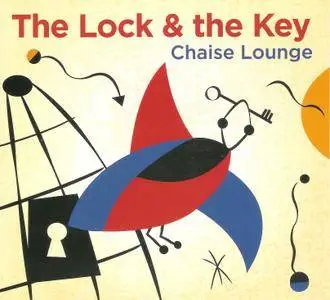 Chaise Lounge - The Lock & the Key (2017)