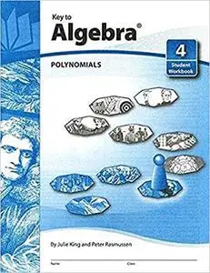 Key to Algebra, Book 4: Polynomials