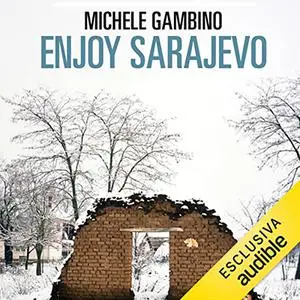 «Enjoy Sarajevo» by Michele Gambino