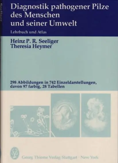Diagnostik pathogener Pilze des Menschen und seiner Umwelt. Lehrbuch und Atlas