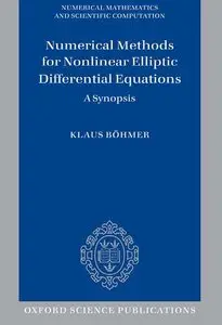 Numerical Methods for Nonlinear Elliptic Differential Equations: A Synopsis (repost)