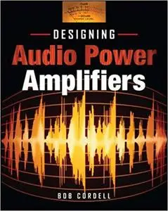 Designing Audio Power Amplifiers (Repost)