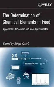 The Determination of Chemical Elements in Food