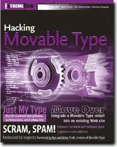 Hacking Movable Type (ExtremeTech) by  Jay Allen