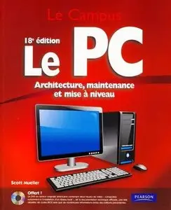 Le PC Architecture, maintenance et mise à niveau