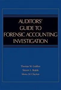 A Guide to Forensic Accounting Investigation