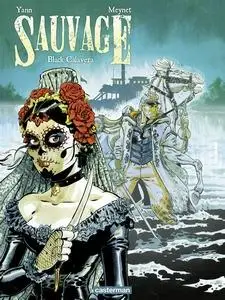 Sauvage - Tome 5 - Black Calavera