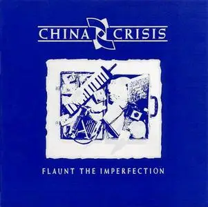 China Crisis - Flaunt The Imperfection (1985) Re-Up