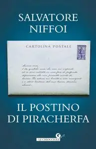 Salvatore Niffoi - Il postino di Piracherfa